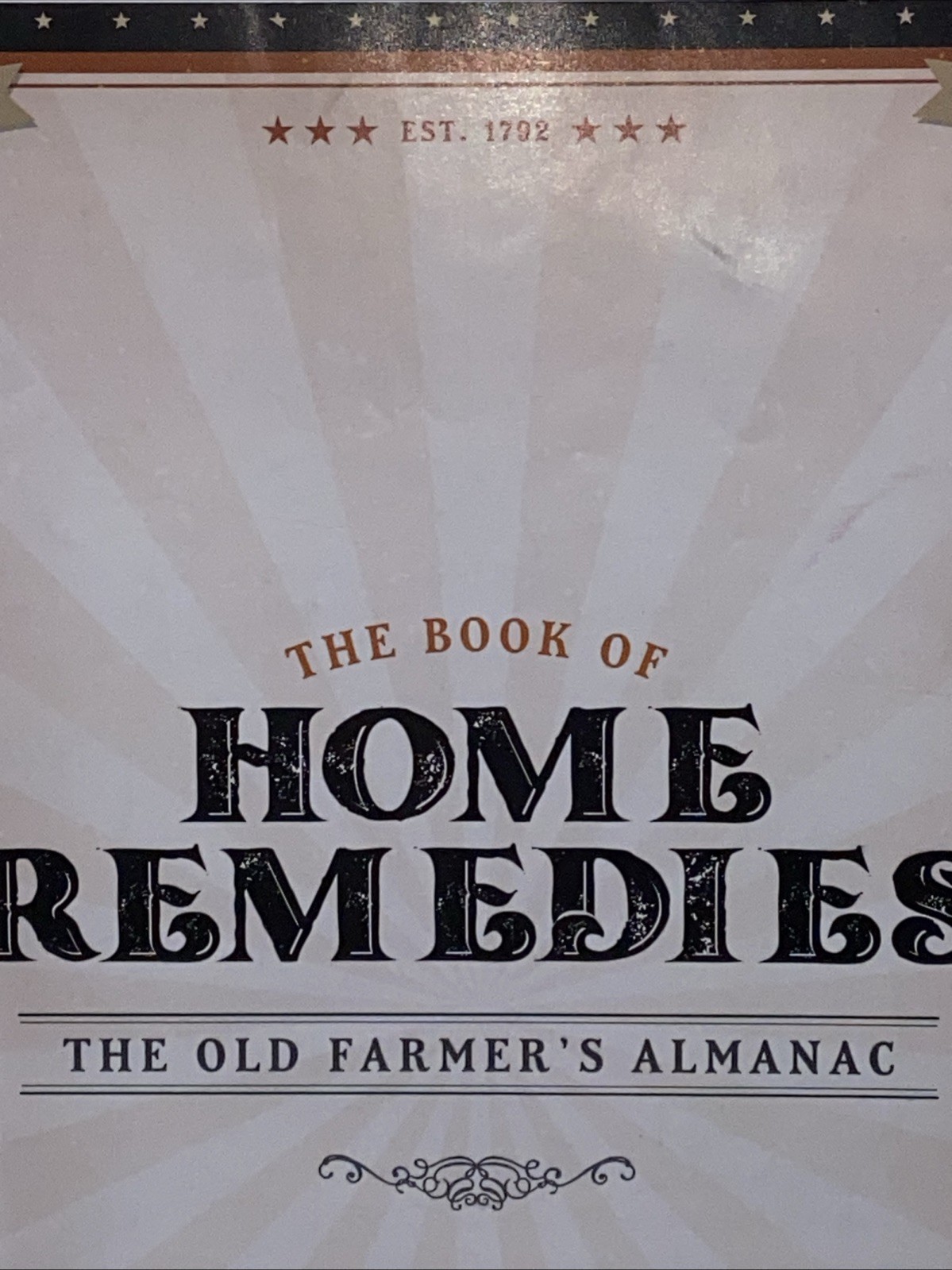 The Old Farmer&rsquo;s Almanac Book of HOME REMEDIES Booklet Boys Town *2021 edition