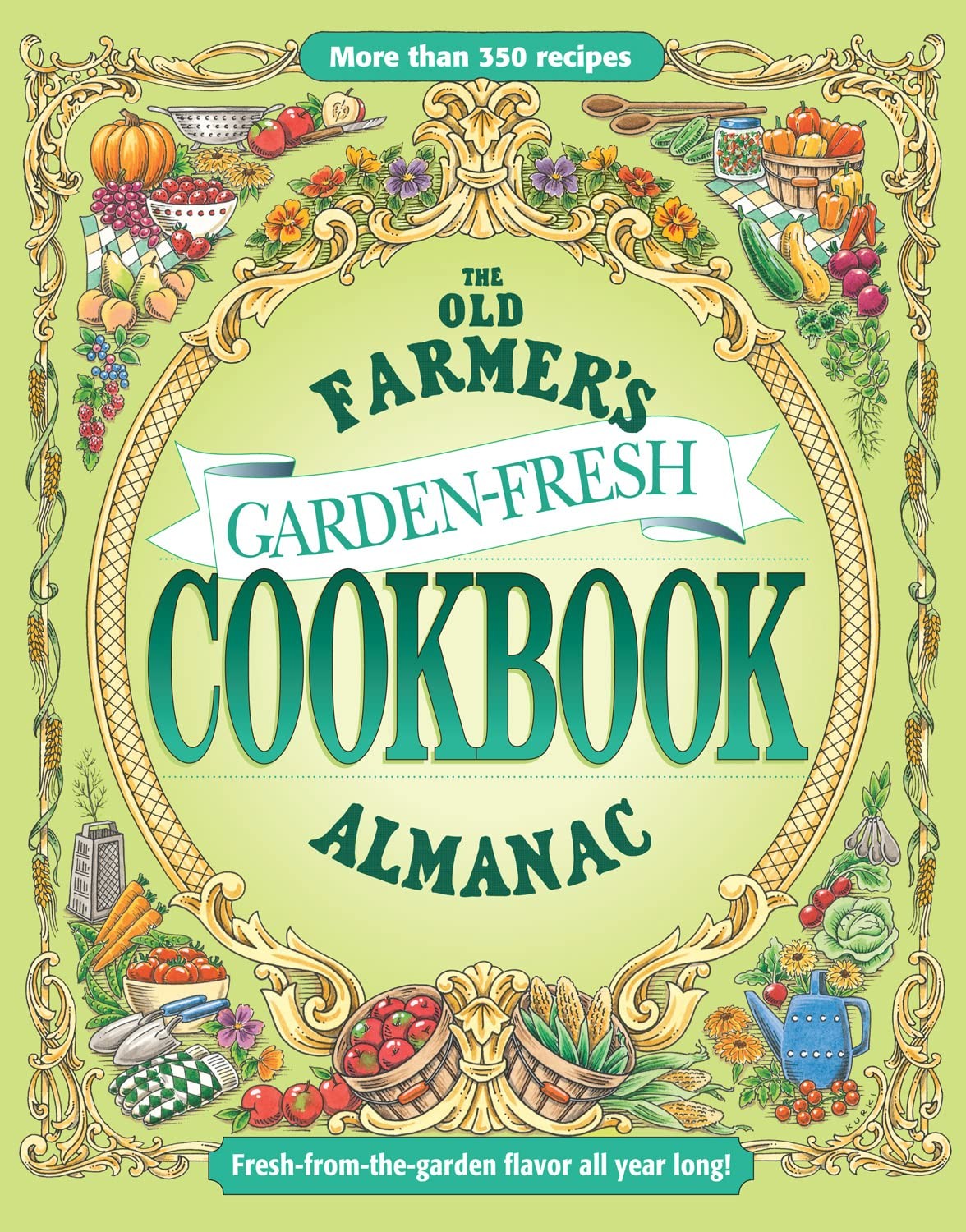 The Old Farmer&rsquo;s Almanac Garden Fresh Cookbook