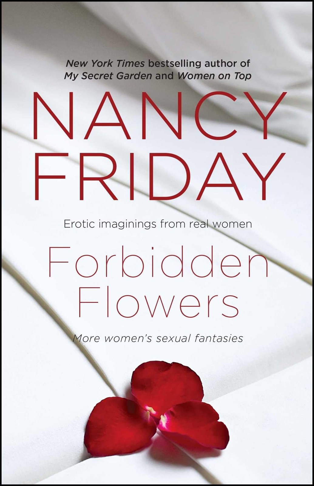 Forbidden Flowers: More Women&rsquo;s Sexual Fantasies – paperback Friday, Nancy