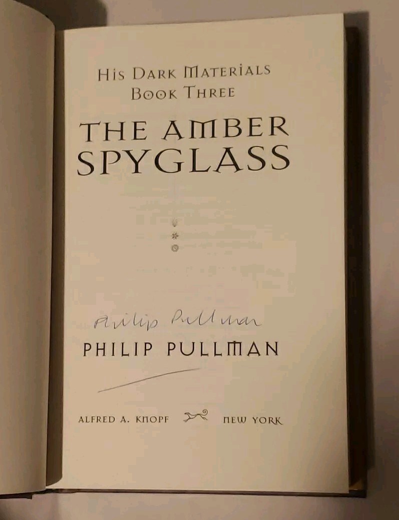 « The Amber Spyglass » 1st First Edition Signed Philip Pullman HC Book 3
