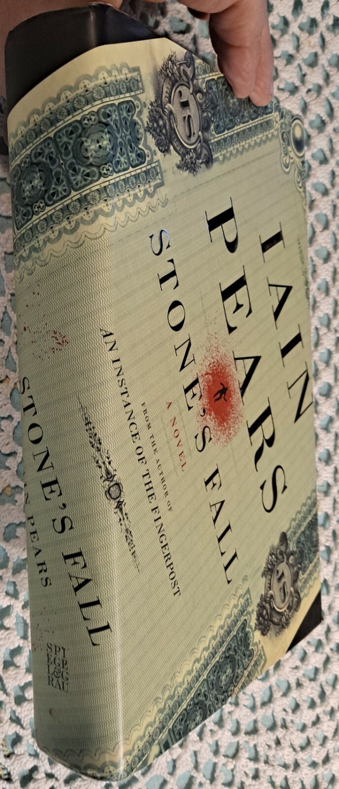 Stone&rsquo;s Fall by Iain Pears, 2009 (1st U. S. Edition), HC w/ DJ, 594 pages