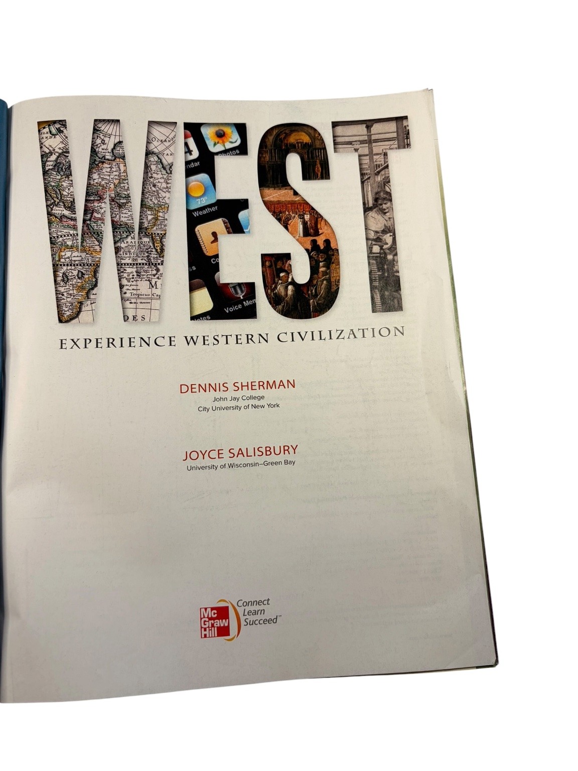 WEST Experience Western Civilization Sherman Salisbury 2012 McGraw-Hill History