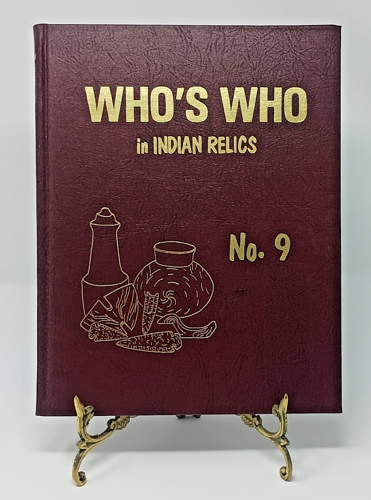 GOLD EDTION Who&rsquo;s Who in Indian Relics No. 9 – 400 Pages – High Quality Photos