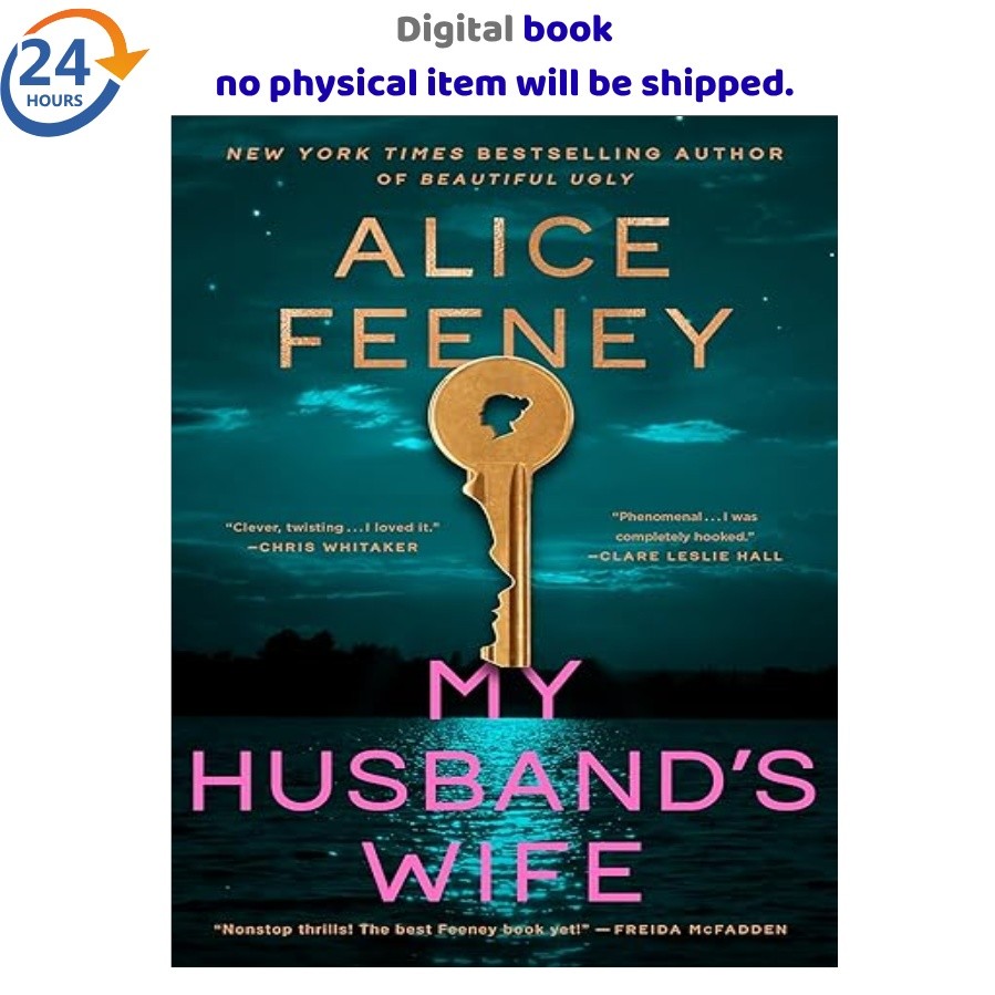My Husband&rsquo;s Wife: A Novel 2026 Alice Feeney