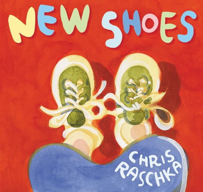 New Shoes: A Caldecott Medalist&rsquo;s Picture Book for Kids (Ages 4-8) About a B…