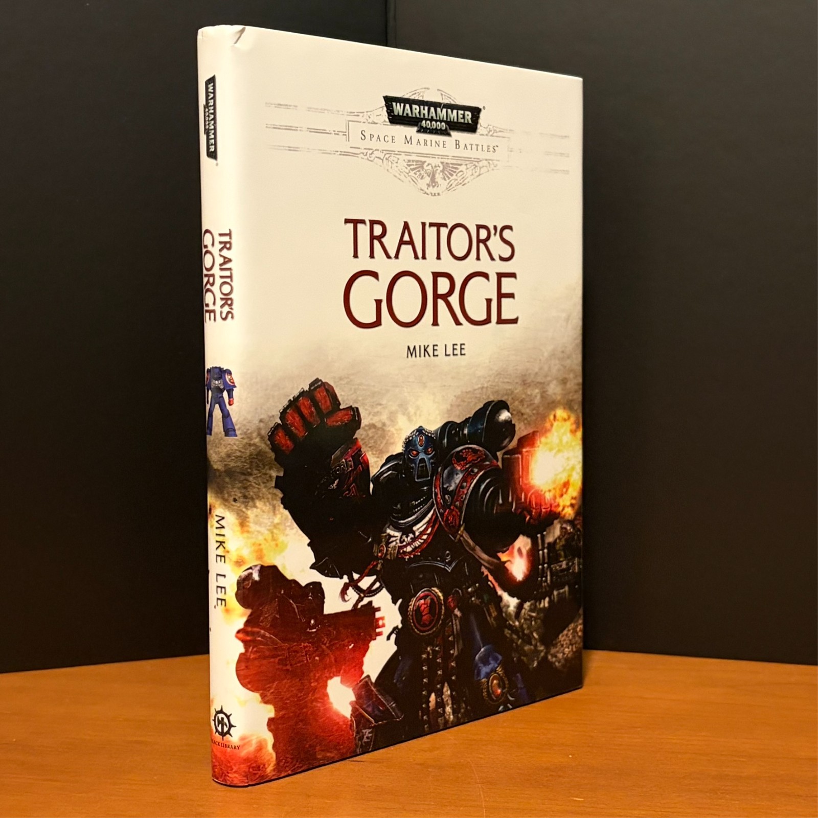 Warhammer 40k Space Marine Battles: Traitor&rsquo;s Gorge, Limited Special Edition HC