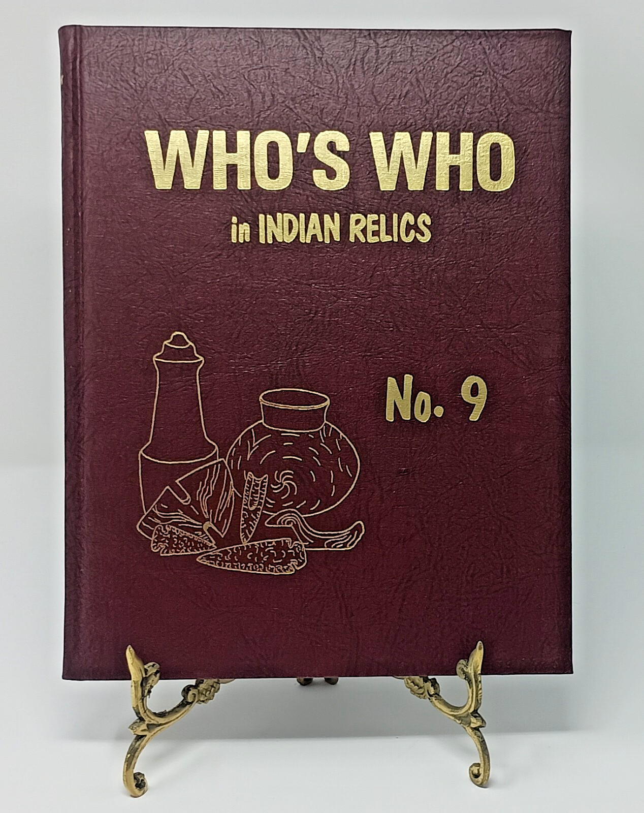 GOLD EDTION Who&rsquo;s Who in Indian Relics No. 9 – 400 Pages – High Quality Photos