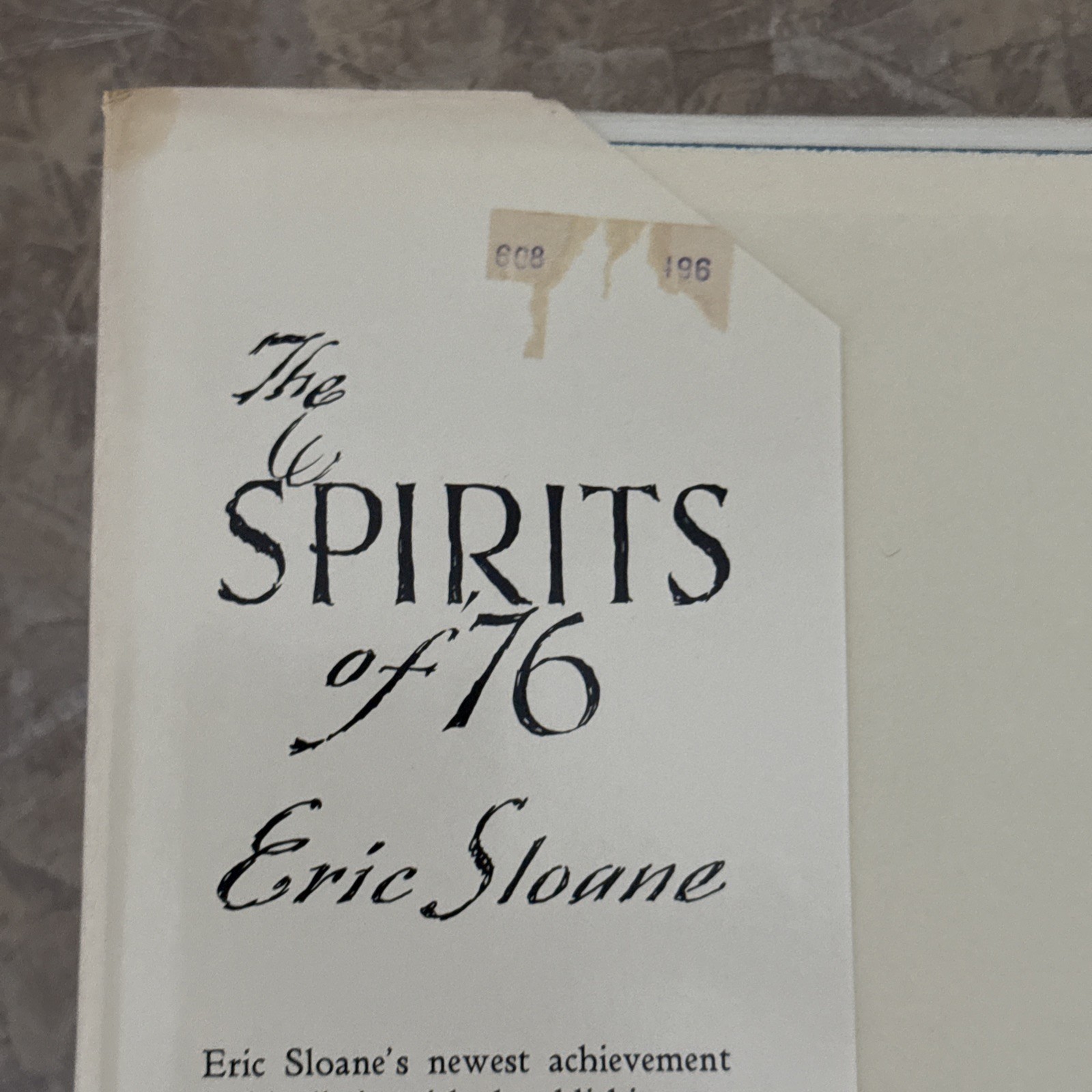 1973 1st Ed. THE SPIRITS OF &rsquo;76 Eric Sloane Hardcover DJ Bicentennial Inscribed