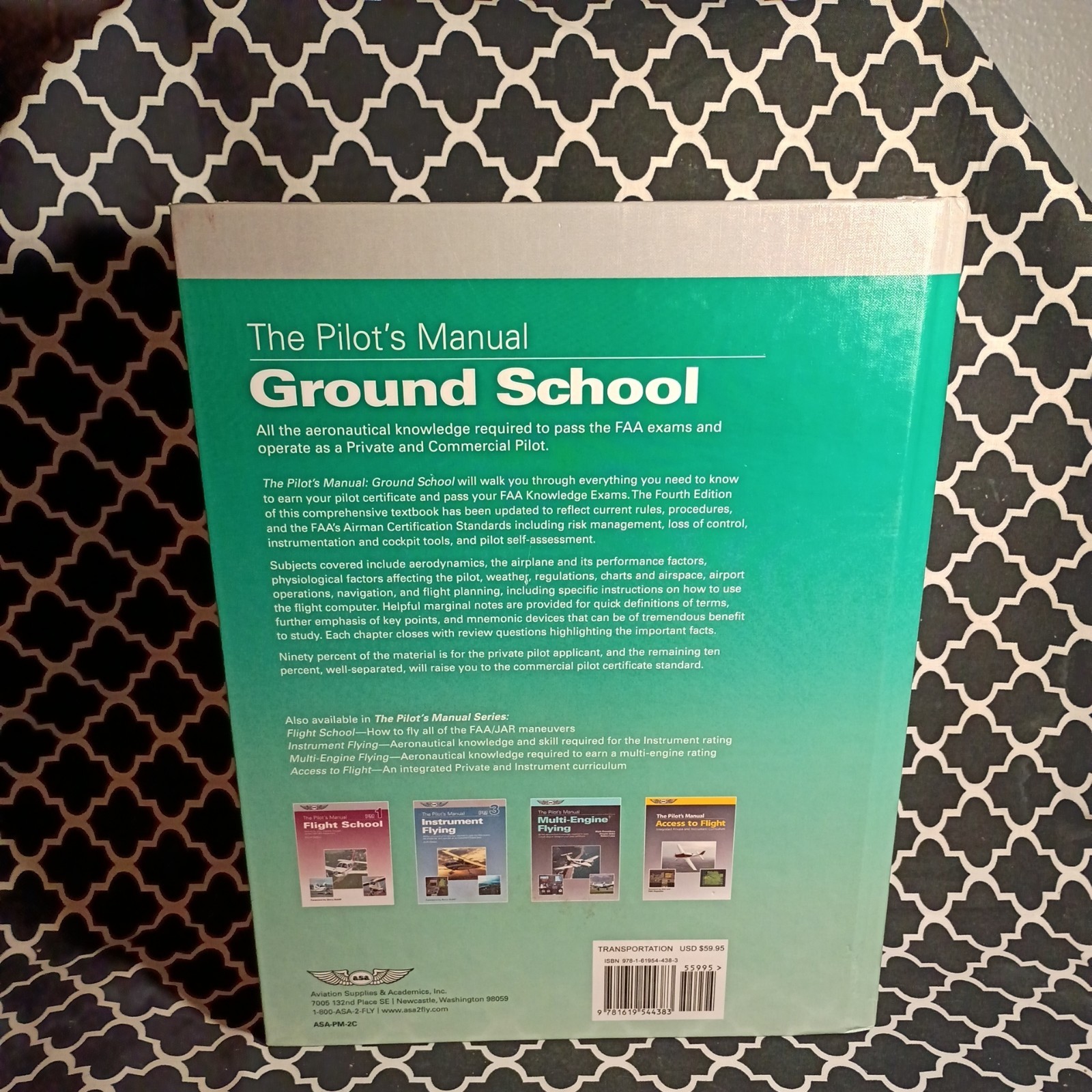 The Pilot&rsquo;s Manual:Ground School Fourth Edition