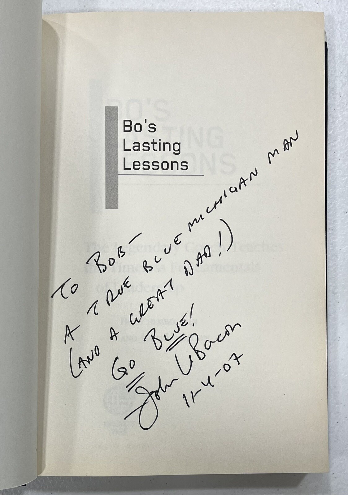 Bo&rsquo;s Lasting Lessons By Bo Schembechler And John U Bacon SIGNED By John U Bacon