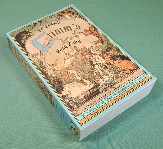 Complete Grimm&rsquo;s Fairy Tales by Brothers Brothers Grimm (1976, Uk-Trade Paper)