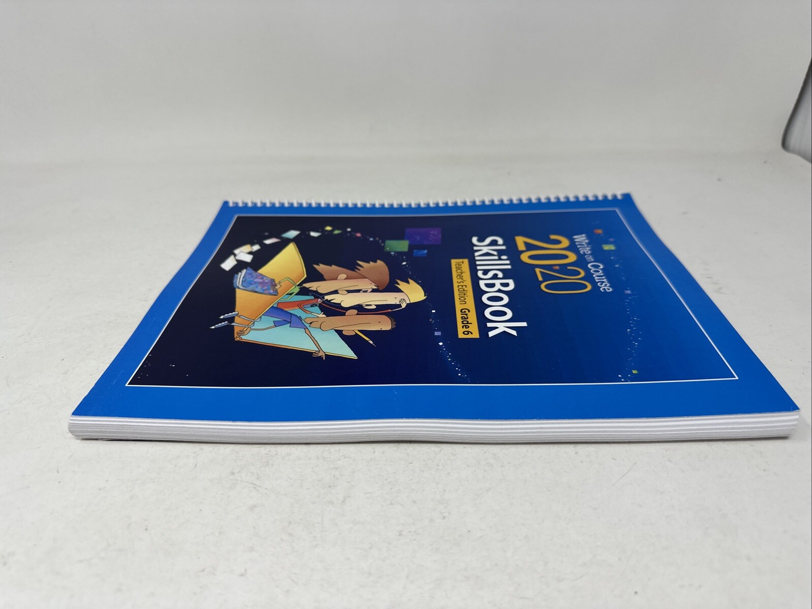 Write on Course 2020 : SkillsBook Teacher&rsquo;s Edition Grade 6 (2017, UNMARKED!)