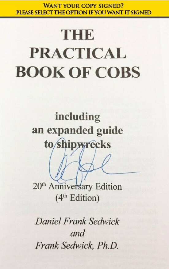 Sedwick&rsquo;s Practical Book of Cobs Spanish Colonial Coins & Shipwreck Reference