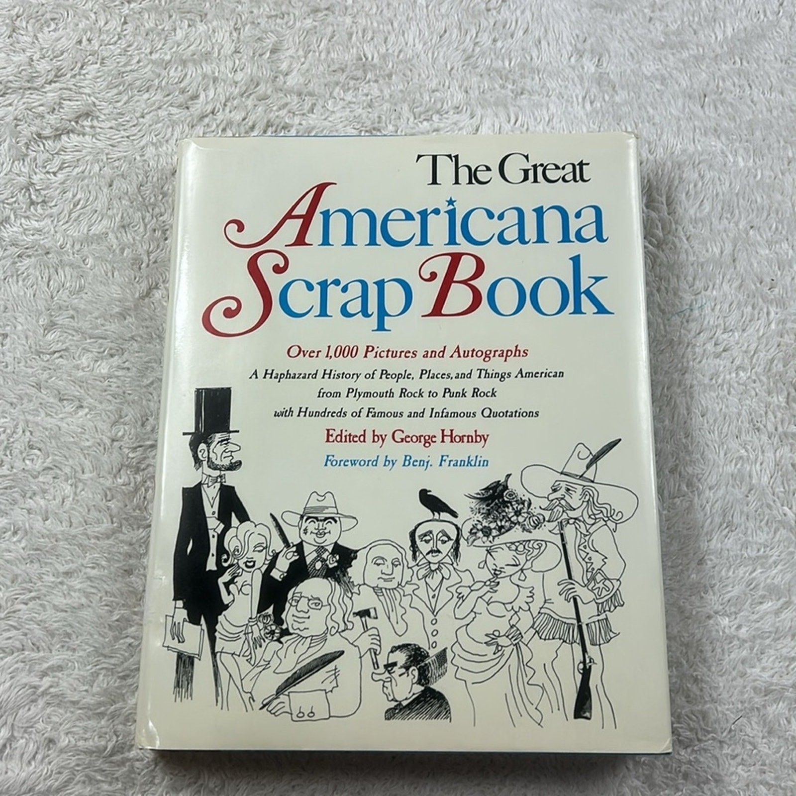 The Great American Scrapbook 1985 and American Patriot&rsquo;s Almanac 2008 HC Good