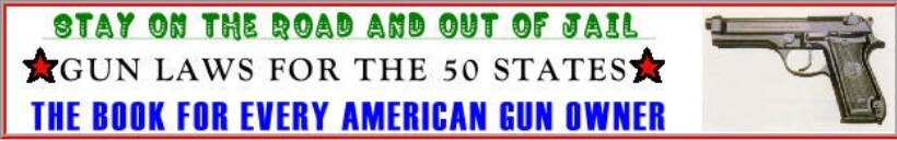 2026 TRAVELER&rsquo;S GUIDE TO FIREARM LAWS OF FIFTY STATES -Concealed Carry Gun Laws