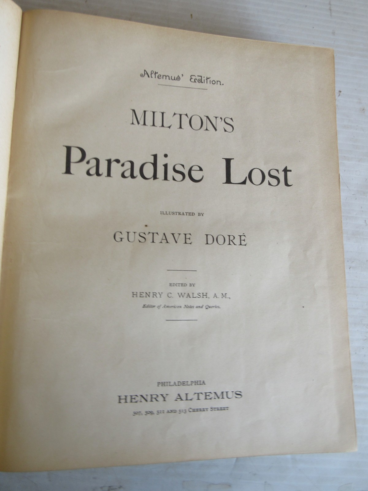 MILTON&rsquo;S PARADISE LOST EDITED BY HENRY C. WALSH, AM 1900