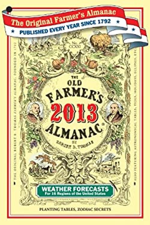 The Old Farmer&rsquo;s Almanac 2013 Hardcover Old Farmer&rsquo;s Almanac Staf