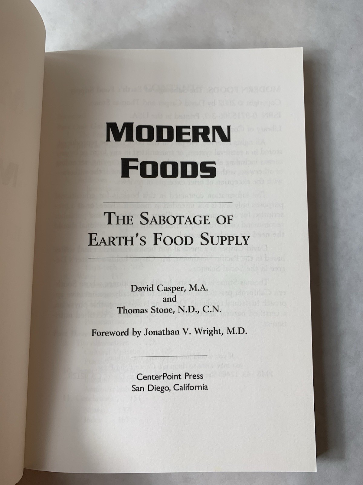 MODERN FOODS- The Sabotage of Earth&rsquo;s Food Supply- Wright, Casper & Stone PB