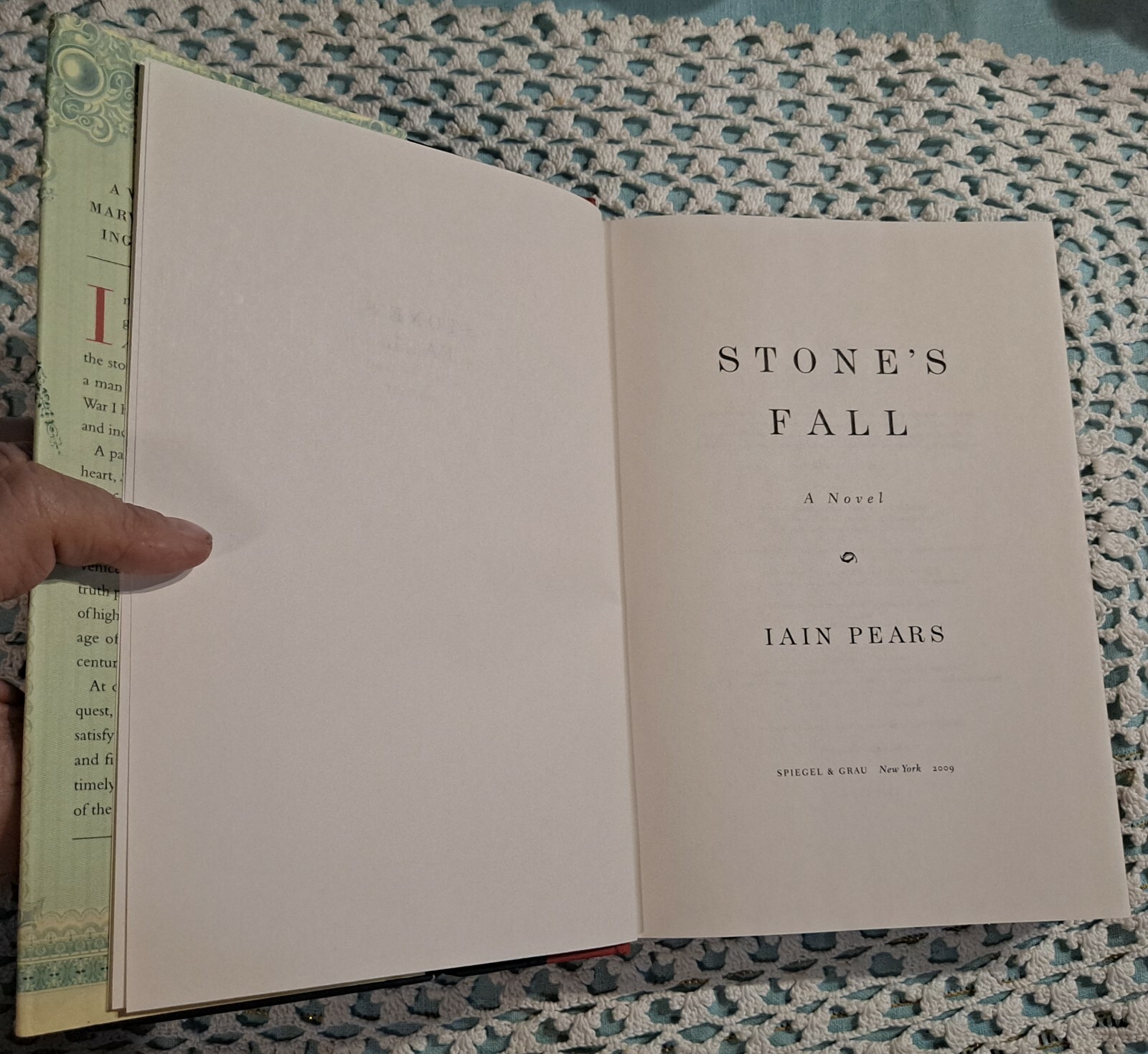 Stone&rsquo;s Fall by Iain Pears, 2009 (1st U. S. Edition), HC w/ DJ, 594 pages
