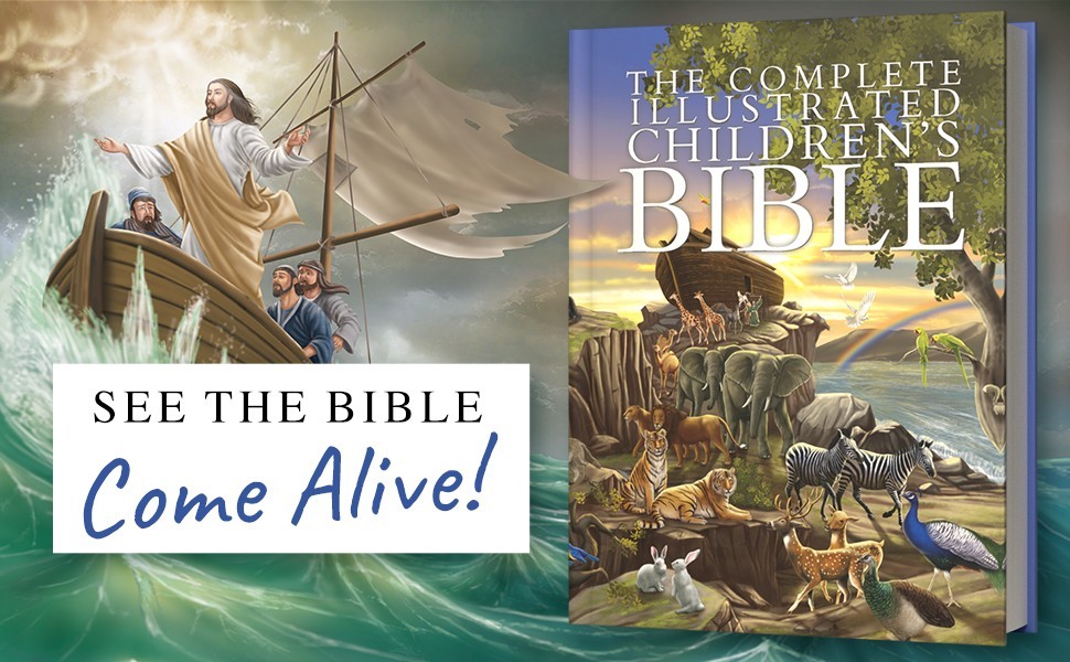 SALE! Complete Illustrated Children&rsquo;s Bible, Hardback, Full Color, 400+ Pages
