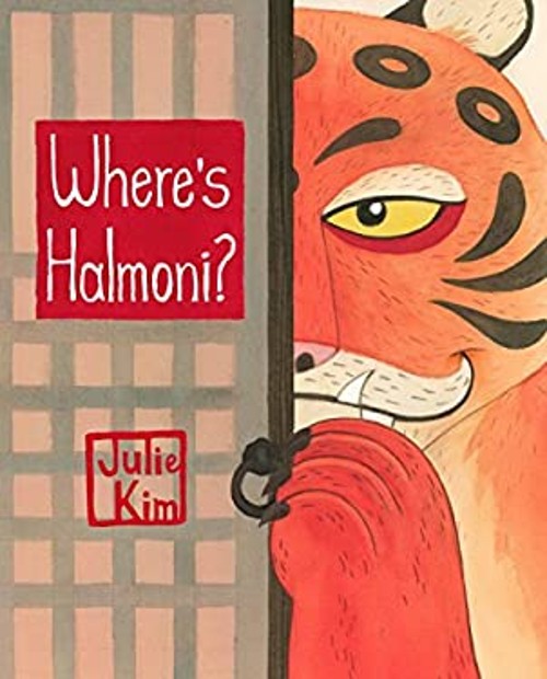 Where&rsquo;s Halmoni? : A Korean Children&rsquo;s Book Halmoni and Family Ju