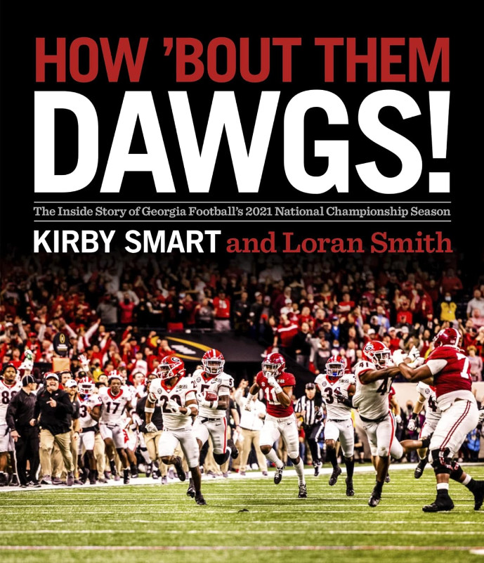 How &lsquo;Bout Them Dawgs! Georgia Football Hardcover Book NEW 2021 Championship