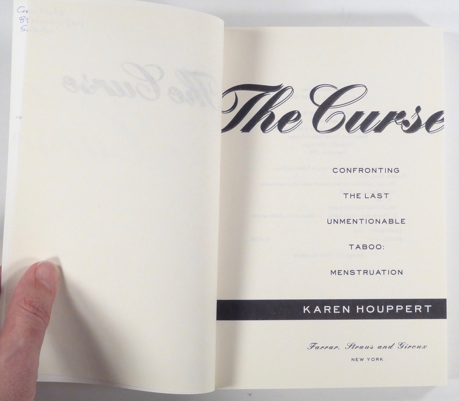 1999 Houppert THE CURSE Confronting the Taboo of Menstruation WOMEN&rsquo;S HEALTH 1st