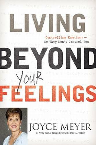 Living Beyond Your Feelings: Controlling Emotions So They Don&rsquo;t Cont – GOOD