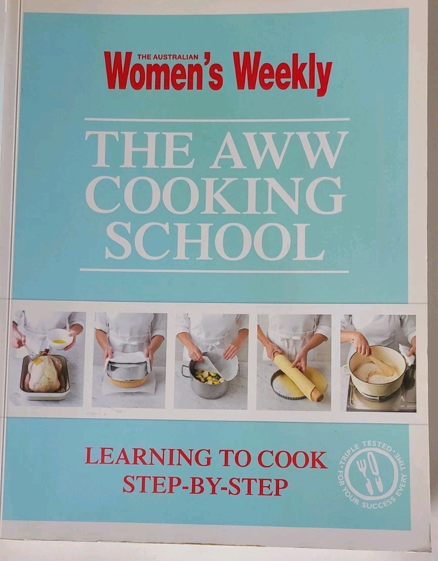 The AWW Cooking School Australian Women&rsquo;s Weekly Learn To Cook 688 Pages 2012