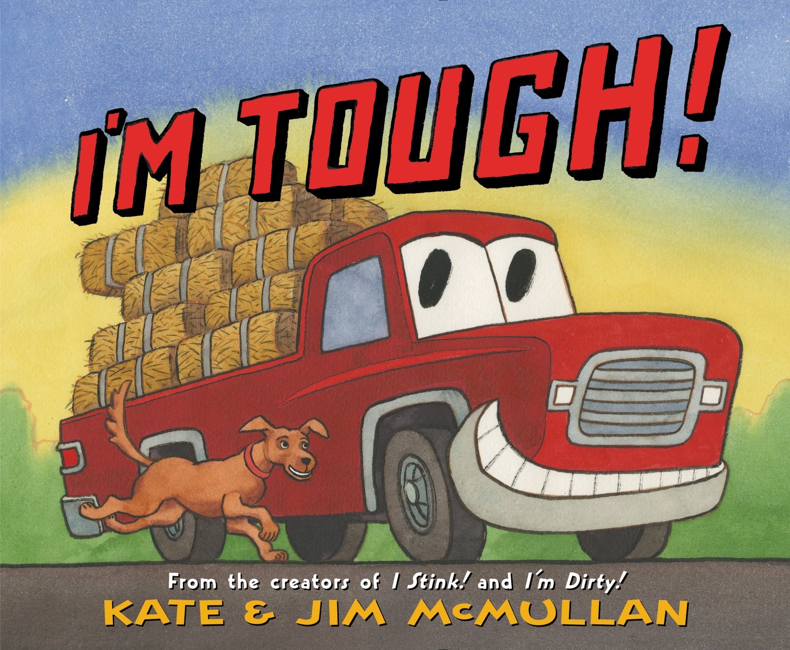 I&rsquo;m Tough!: A Noisy Truck Picture Book About Hauling for Kids (Ages 4-8) (Ka…