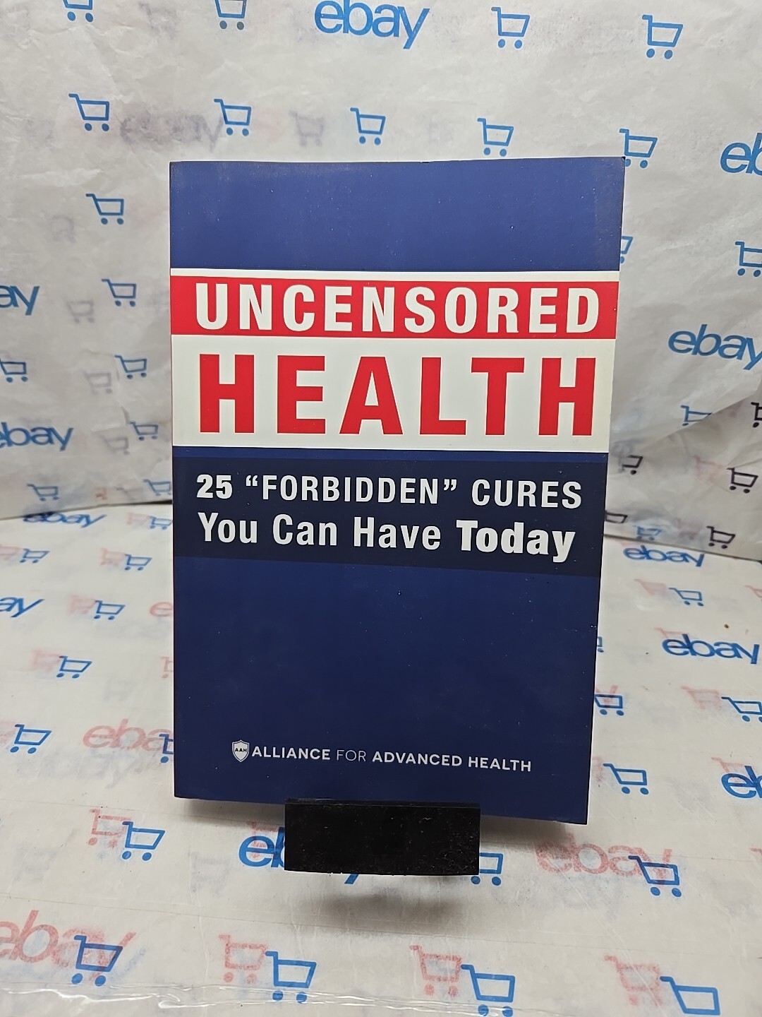 Uncensored Health 25 « Forbidden » Cures You Can Have Today 2017 Paperback