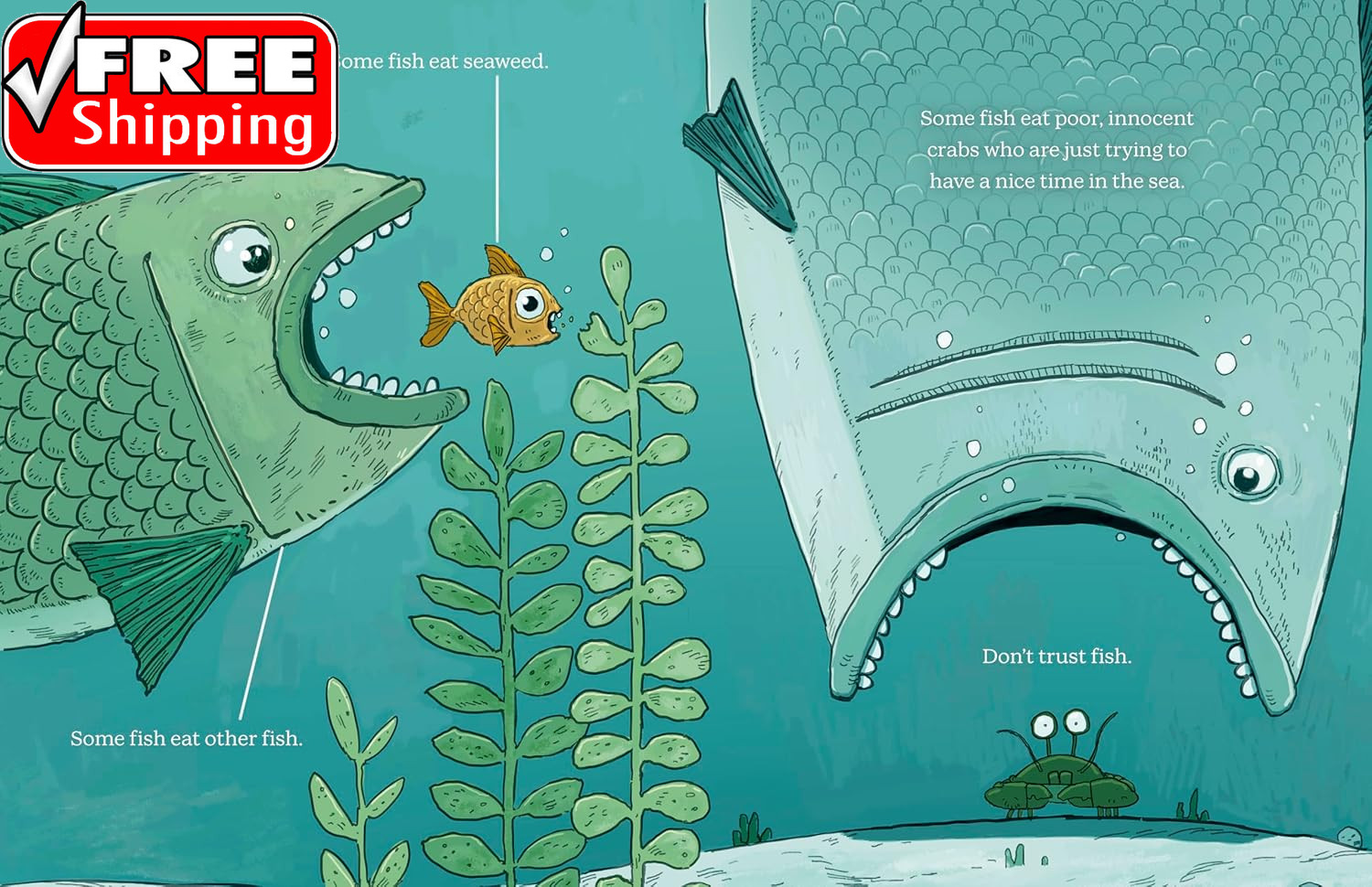 Don&rsquo;T Trust Fish