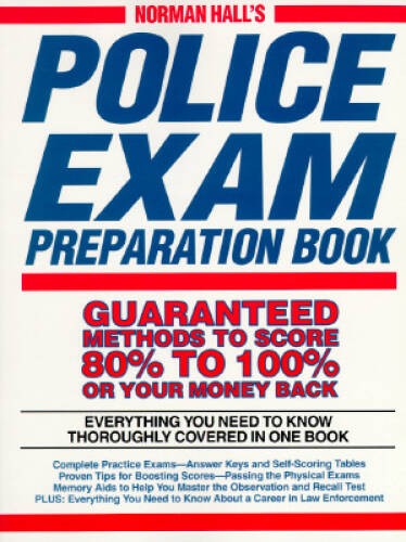 Police Exam Prep Book (Norman Hall&rsquo;s Police Exam Preparation Book) – GOOD