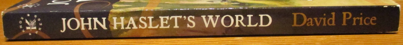 2020 John Haslet&rsquo;s World by David Price SIGNED Trade Paperback Book