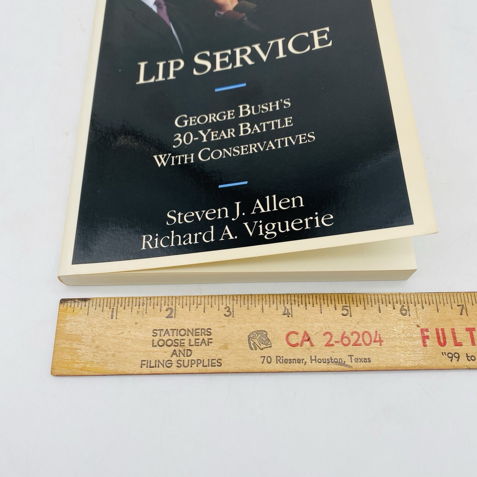 Lip Service by Steven J. Allen 1992 Trade Paperback George Bush&rsquo;s 30-Year Battle