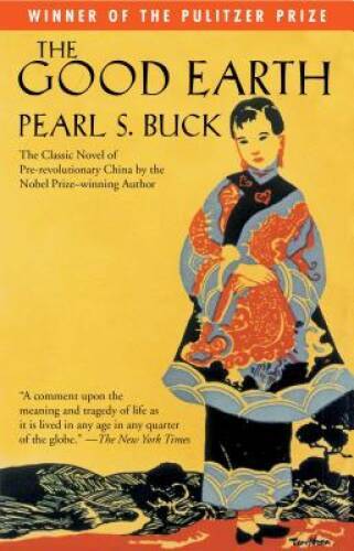 The Good Earth (Oprah&rsquo;s Book Club) – Paperback By Buck, Pearl S. – GOOD