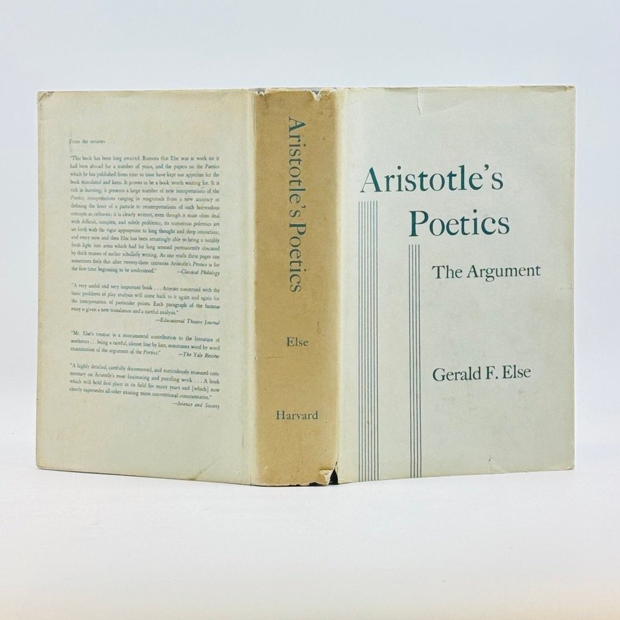 Aristotle&rsquo;s Poetics The Argument Gerald F Else 1957 First EditionThird Printing
