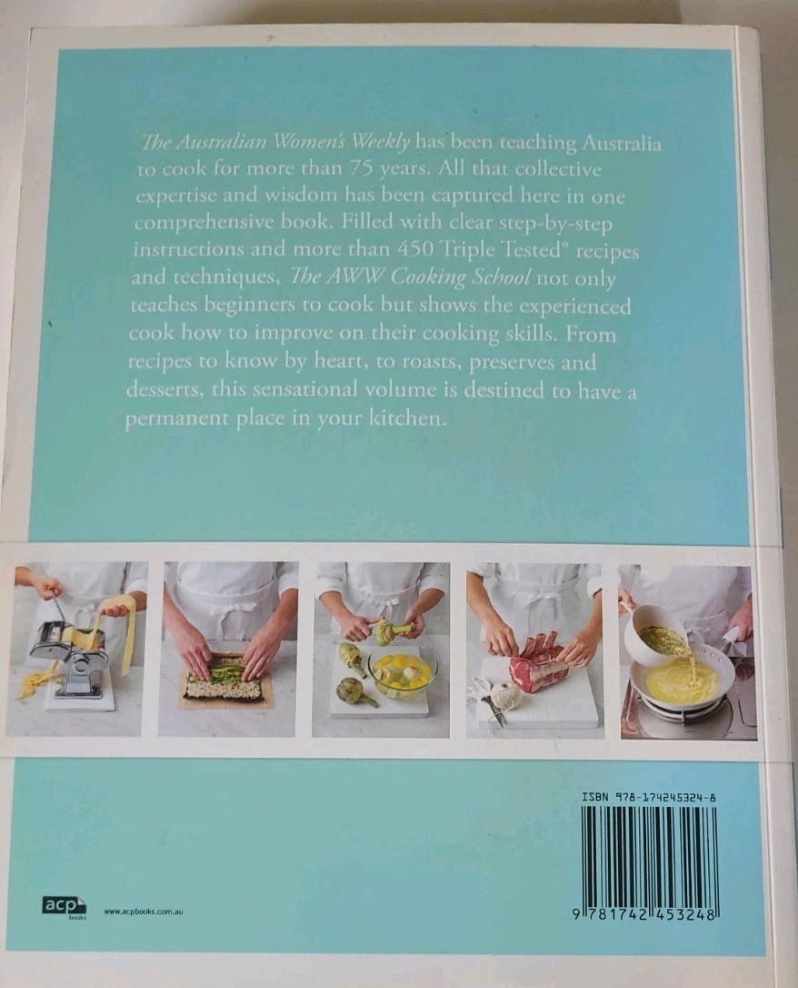 The AWW Cooking School Australian Women&rsquo;s Weekly Learn To Cook 688 Pages 2012