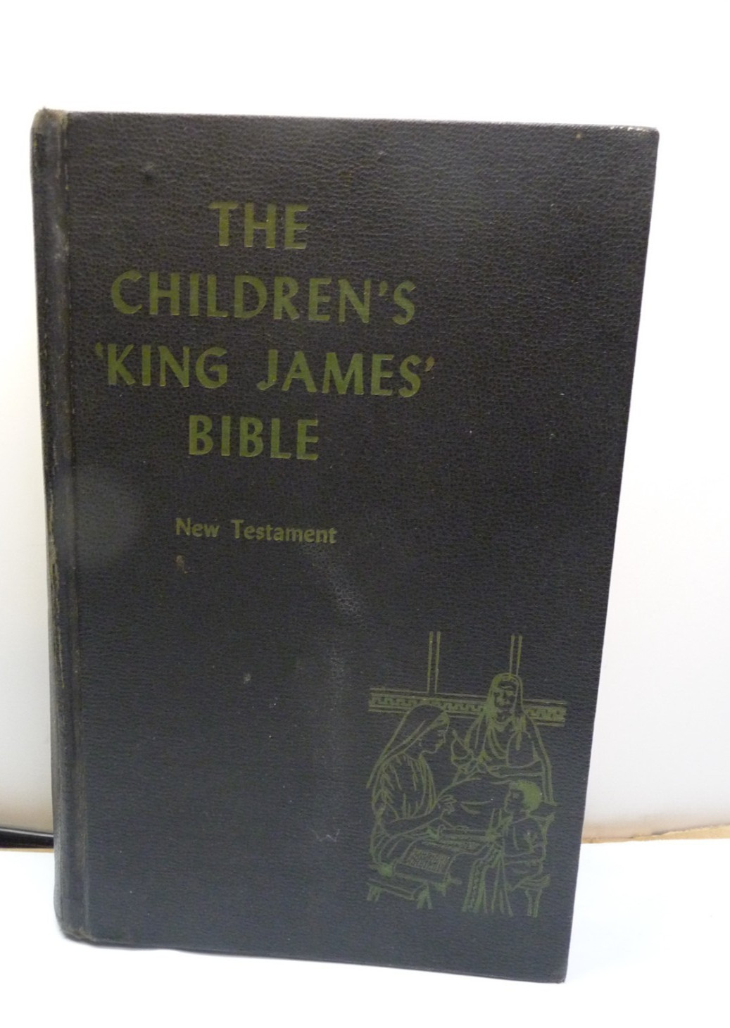 The Children&rsquo;s King James Bible New Testament 1960 Modern Translation